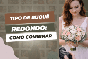 Buquê de noiva artificial redondo: como ele pode combinar com a decoração do casamento