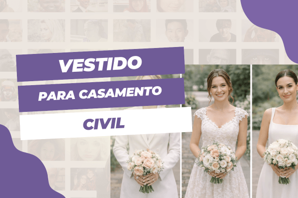 Vestido para casamento civil no cartório: preços reais, modelos e erros comuns